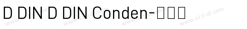 D DIN D DIN Conden字体转换